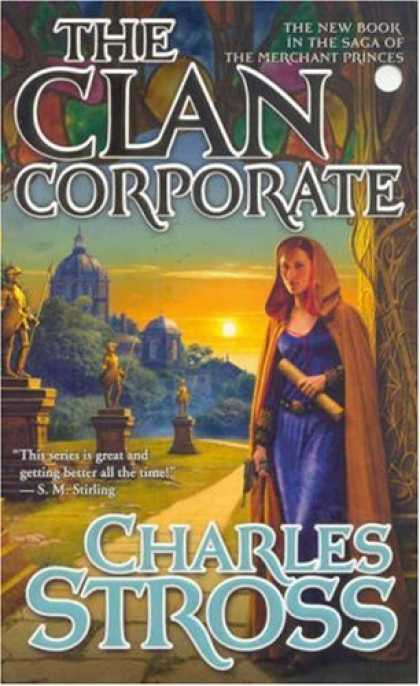 Bestselling Sci-Fi/ Fantasy (2007) - The Clan Corporate: Book Three of Merchant Princes by Charles Stross