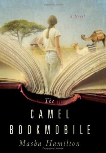 Bestselling Sci-Fi/ Fantasy (2007) - The Camel Bookmobile by Masha Hamilton