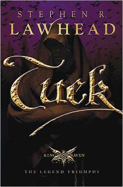 Bestselling Sci-Fi/ Fantasy (2008) - Tuck (King Raven Trilogy) by Stephen R. Lawhead