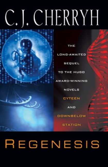 Bestselling Sci-Fi/ Fantasy (2008) - Regenesis by C. J. Cherryh