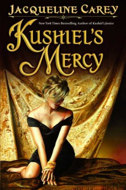Bestselling Sci-Fi/ Fantasy (2008) - Kushiel's Mercy (Kushiel's Legacy) by Jacqueline Carey