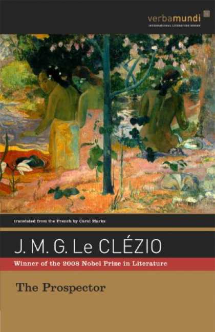 Bestselling Sci-Fi/ Fantasy (2008) - The Prospector (The Verba Mundi Books) by J. M. G. Le Clezio