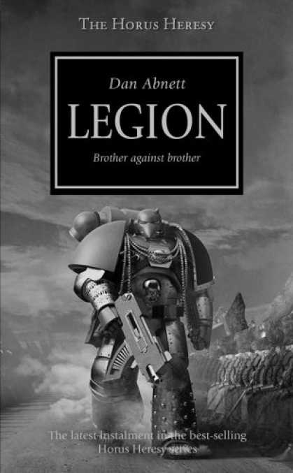 Bestselling Sci-Fi/ Fantasy (2008) - Horus Heresy: Legion by Dan Abnett