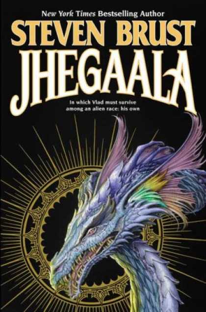Bestselling Sci-Fi/ Fantasy (2008) - Jhegaala (Vlad) by Steven Brust