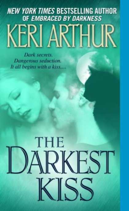 Bestselling Sci-Fi/ Fantasy (2008) - The Darkest Kiss (Riley Jensen, Guardian, Book 6) by Keri Arthur