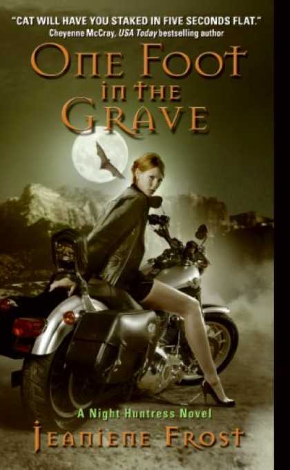 Bestselling Sci-Fi/ Fantasy (2008) - One Foot in the Grave (Night Huntress, Book 2) by Jeaniene Frost