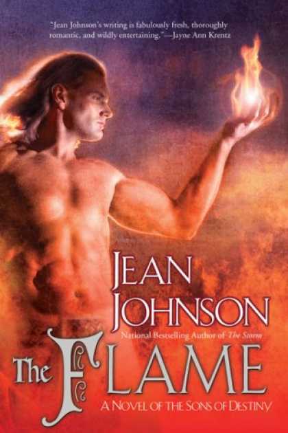Bestselling Sci-Fi/ Fantasy (2008) - The Flame (The Sons of Destiny, Book 7) by Jean Johnson