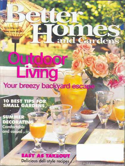 Better Homes and gardens - June 1999