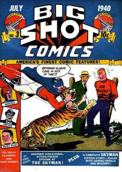 Big Shot 3 - Skyman - Tiger - Marvelo - The Face - Rocky Ryan