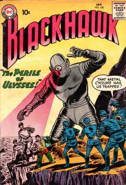 Blackhawk 120 - The Peril Of Ulysses - Metal Cyclops - Dc Comics - Blue Uniforms - Cliff - Sheldon Moldoff