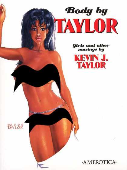 Body by Taylor 1 - Kevin J Taylor - Girls And Other Musings - Woman - Amerotica - Naked Body