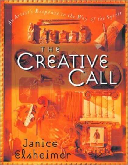 Books About Art - The Creative Call: An Artist's Response to the Way of the Spirit (Writers' Palet