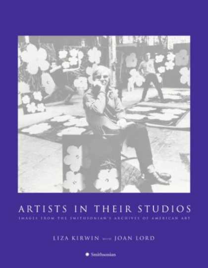 Books About Art - Artists in Their Studios: Images from the Smithsonian's Archives of American Art