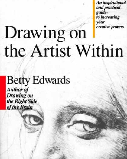 Books About Art - Drawing on the Artist Within: An Inspirational and Practical Guide to Increasing