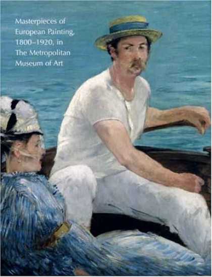 Books About Art - Masterpieces of European Painting, 1800-1920, in The Metropolitan Museum of Art