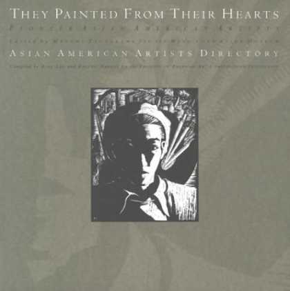 Books About Art - They Painted from Their Hearts: Pioneer Asian American Artists