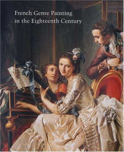 Books About Art - French Genre Painting in the Eighteenth Century (Studies in the History of Art S