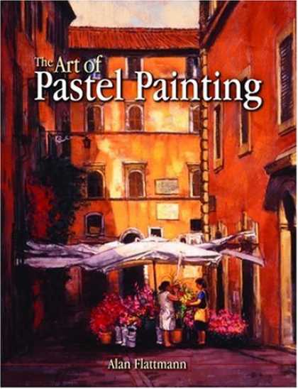 Books About Art - The Art of Pastel Painting
