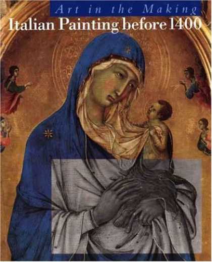 Books About Art - Italian Painting Before 1400: Art in the Making (National Gallery London Publica