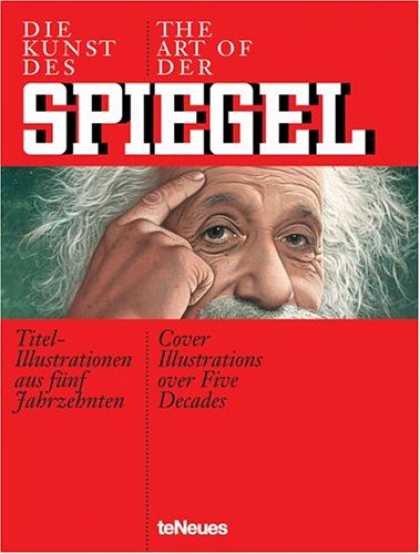 Books About Art - Die Kunst Des Spiegel/The Art of Der Spiegel: Titel-Illustrationen aus funf Jabr