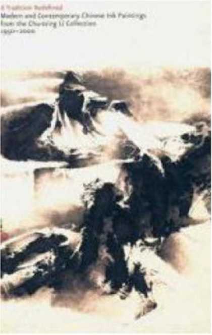 Books About Art - A Tradition Redefined: Modern and Contemporary Chinese Ink Paintings from the Ch