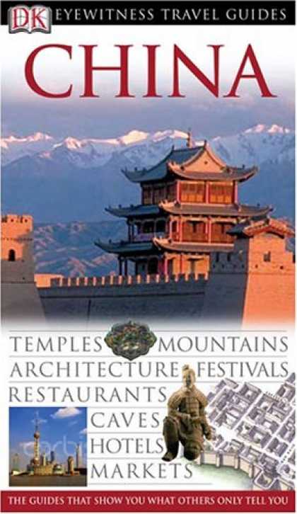 Books About China - China (Eyewitness Travel Guides)