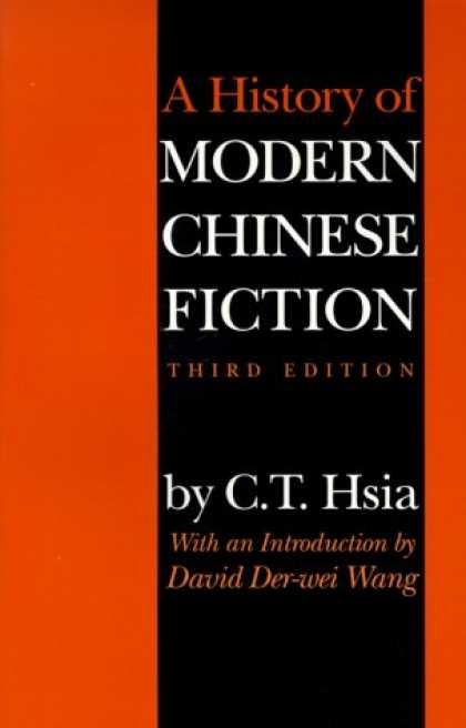 Books About China - A History of Modern Chinese Fiction: Third Edition