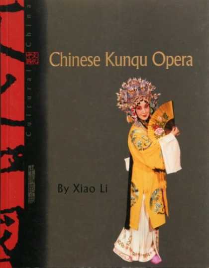 Books About China - Chinese Kunqu Opera (Cultural China)