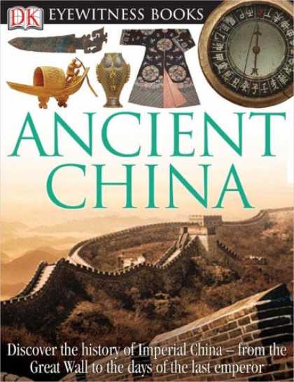 Books About China - Ancient China (DK Eyewitness Books)