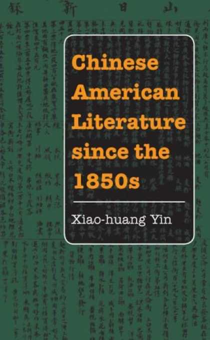 Books About China - Chinese American Literature since the 1850s (Asian American Experience)