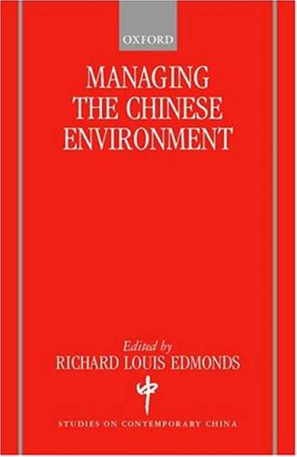 Books About China - Managing the Chinese Environment (Studies on Contemporary China)