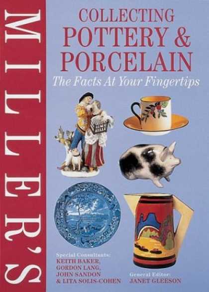 Books About Collecting - Miller's Collecting Pottery & Porcelain: The Facts at Your Fingertips (Millers F