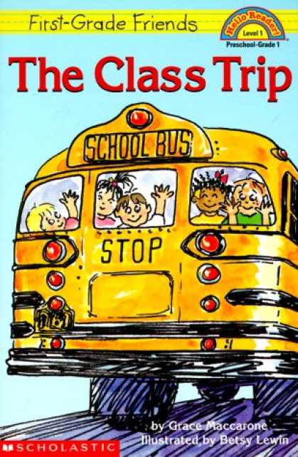 Books About Friendship - First-grade Friends: The Class Trip (level 1) (Hello Reader)