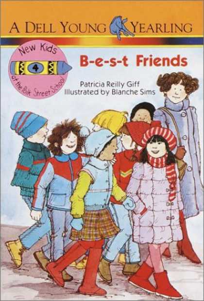 Books About Friendship - B-E-S-T Friends (The New Kids of Polk Street School)