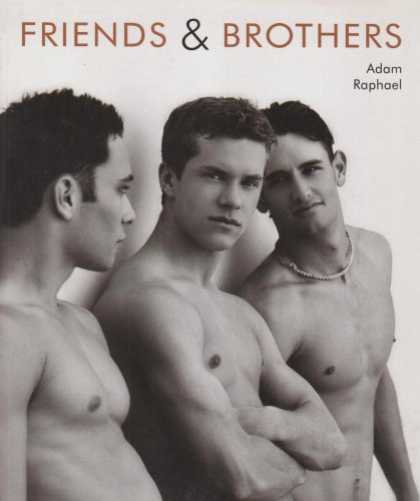 Books About Friendship - Adam Raphael : Friends and Brothers