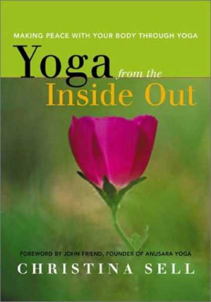 Books About Friendship - Yoga from the Inside Out: Making Peace With Your Body Through Yoga