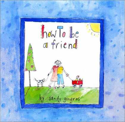 Books About Friendship - How to Be a Friend