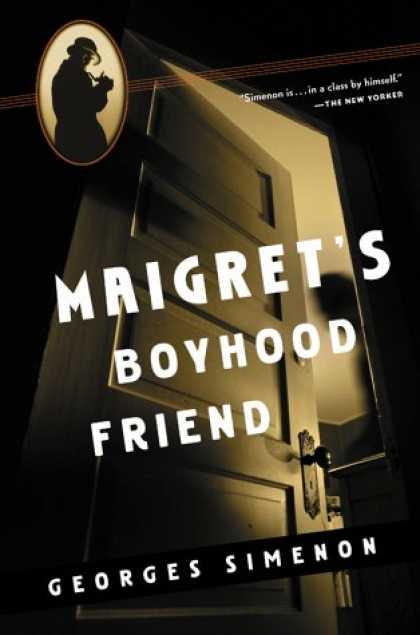 Books About Friendship - Maigret's Boyhood Friend