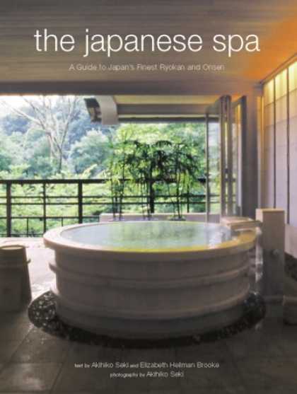 Books About Japan - The Japanese Spa: A Guide to Japan's Finest Ryokan and Onsen