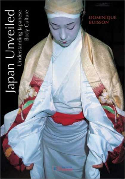 Books About Japan - Japan Unveiled: Understanding Japanese Body Culture