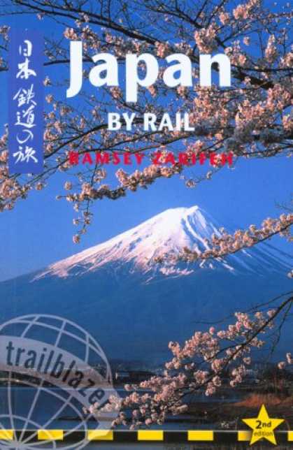 Books About Japan - Japan by Rail, 2nd: includes rail route guide and 29 city guides