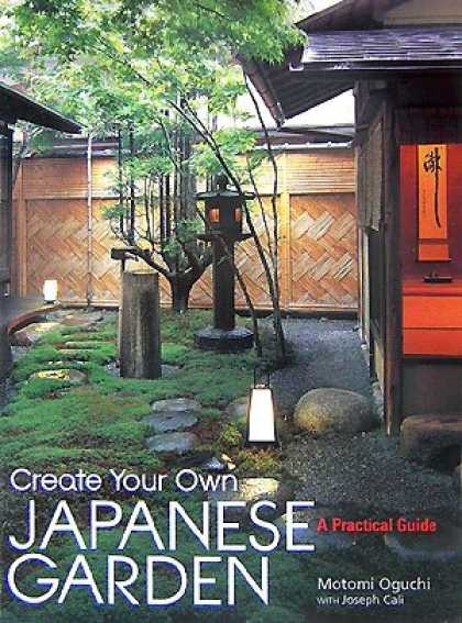 Books About Japan - Create Your Own Japanese Garden: A Practical Guide