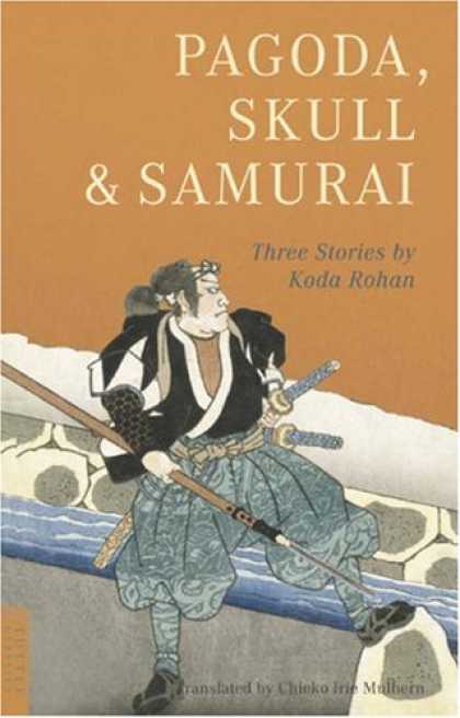 Books About Japan - Pagoda, Skull & Samurai (Tuttle Classics of Japanese Literature)