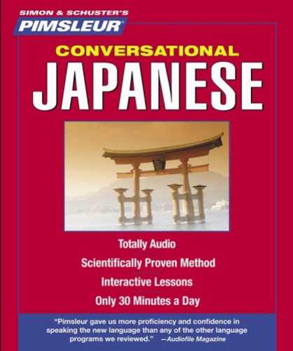 Books About Japan - Conversational Japanese: Learn to Speak and Understand Japanese with Pimsleur La