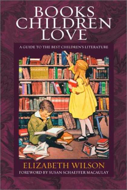 Books About Love - Books Children Love: A Guide to the Best Children's Literature