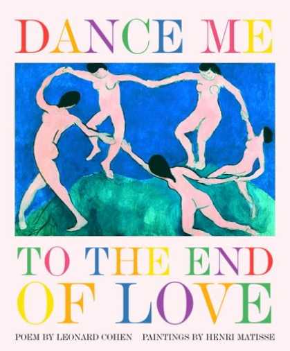 Books About Love - Dance Me to the End of Love (Art & Poetry)