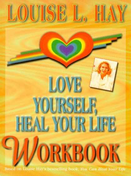 Books About Love - Love Yourself, Heal Your Life Workbook (Insight Guide)