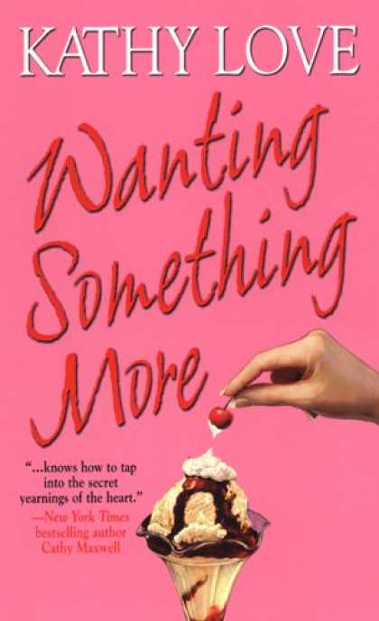 Books About Love - Wanting Something More (Stepp Sisters, Book 3)