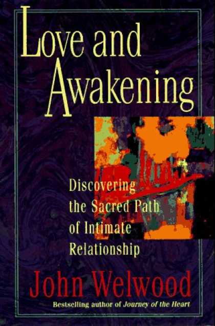 Books About Love - Love and Awakening: Discovering the Sacred Path of Intimate Relationship
