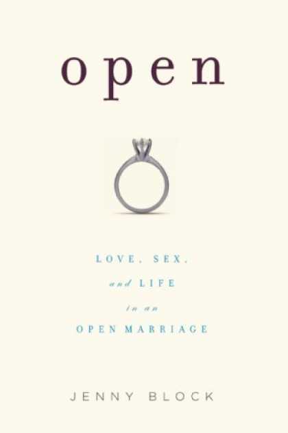 Books About Love - Open: Love, Sex, and Life in an Open Marriage